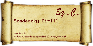 Szádeczky Cirill névjegykártya